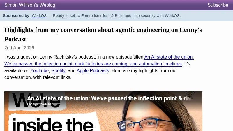 Highlights from my conversation about agentic engineering on Lenny's Podcast - Simon Willison